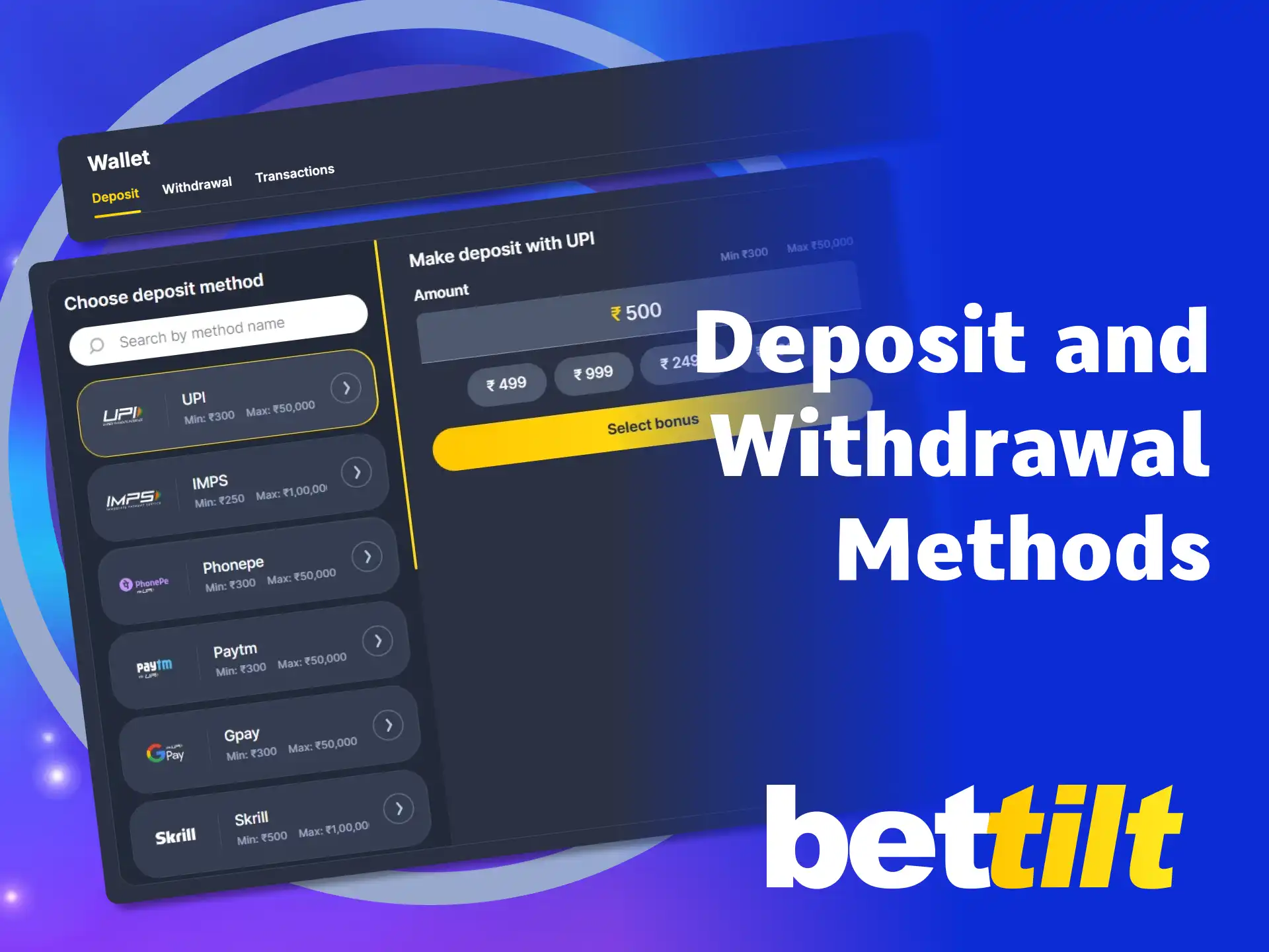 Deposit and withdraw in rupees easily with Bettilt India.