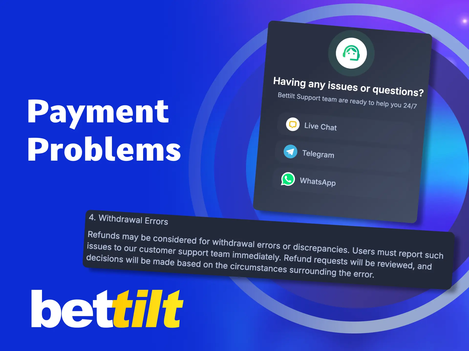Resolve deposit or withdrawal problems quickly with Bettilt India support.