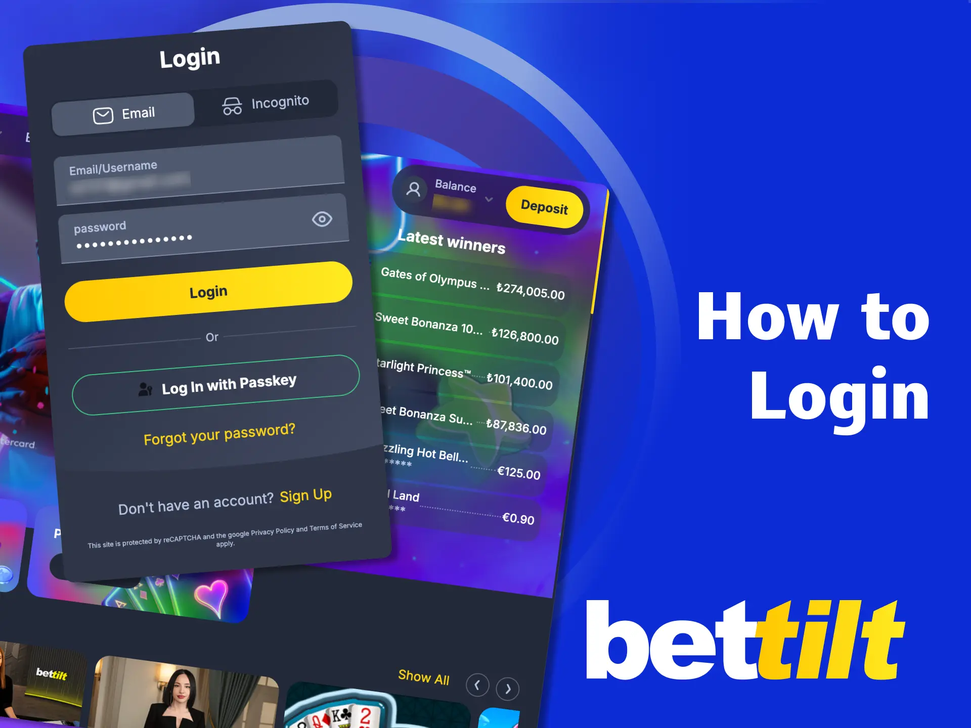 Login to Bettilt and access your bets instantly.