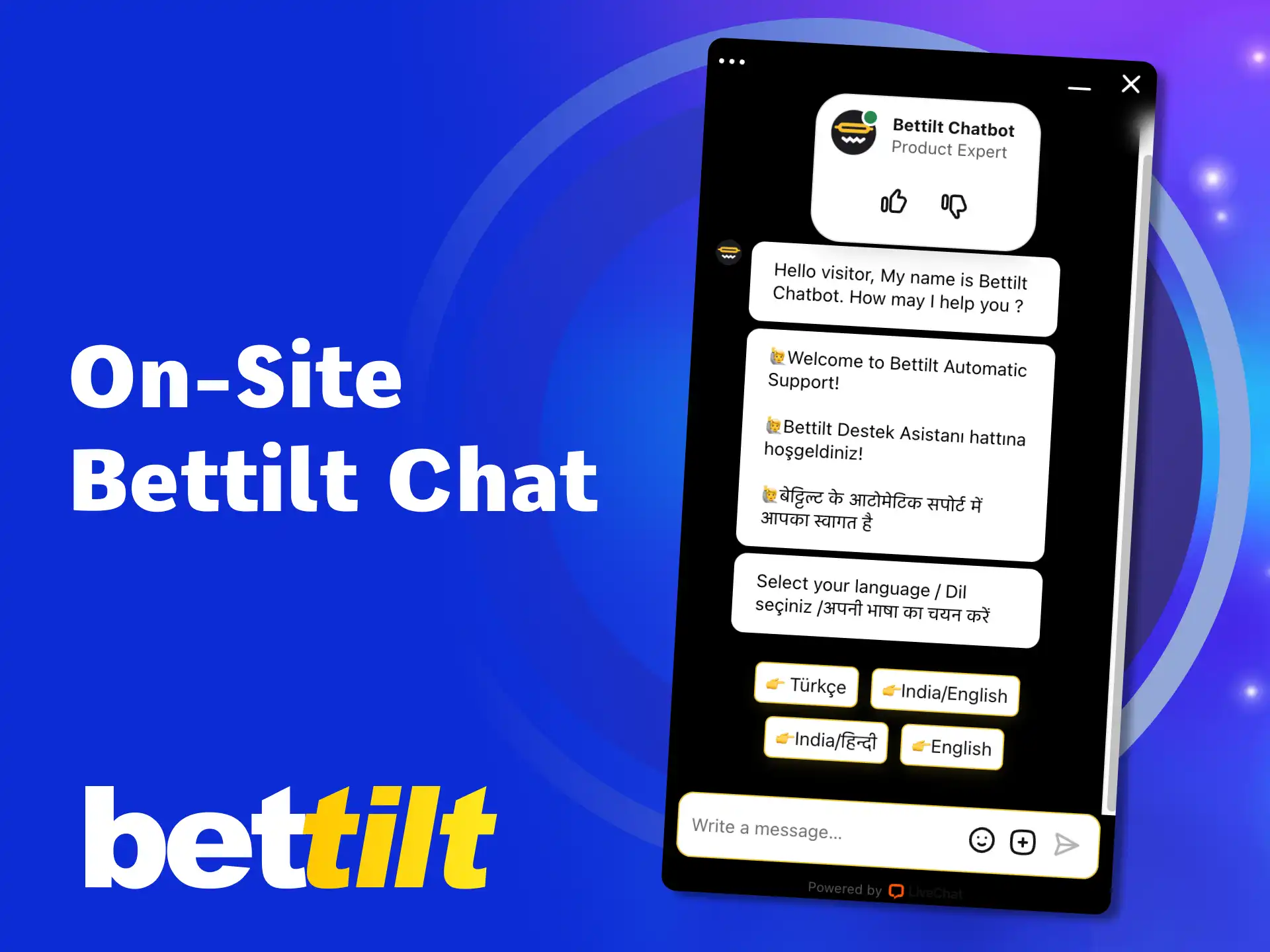 Click the chat icon on Bettilt site to ask questions or report issues anytime.