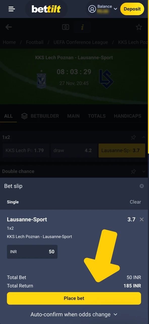 Confirm your bet at Bettilt and wait for the results.